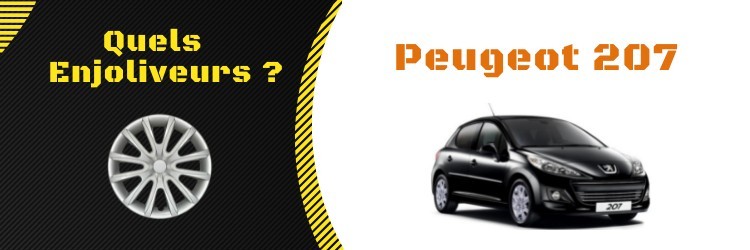 Quels enjoliveurs pour une Peugeot 207 ?